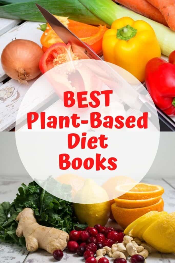 Fruits and vegetables behind text that says, "Best Plant-Based Diet Books."