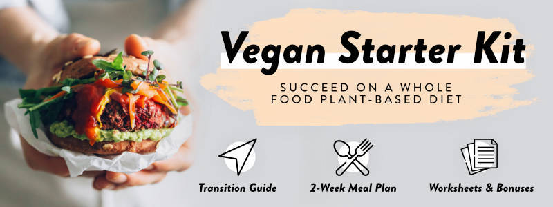 Hands holding a burger, and text that reads Vegan Starter Kit, succeed on a whole food plant-based diet.