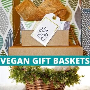 A gift on top of a basket with text that says, "Vegan Gift Baskets."