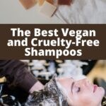 Shampoo bars and a woman's head with shampoo in her hair, with text that says: The Best Vegan and Cruelty-Free Shampoos