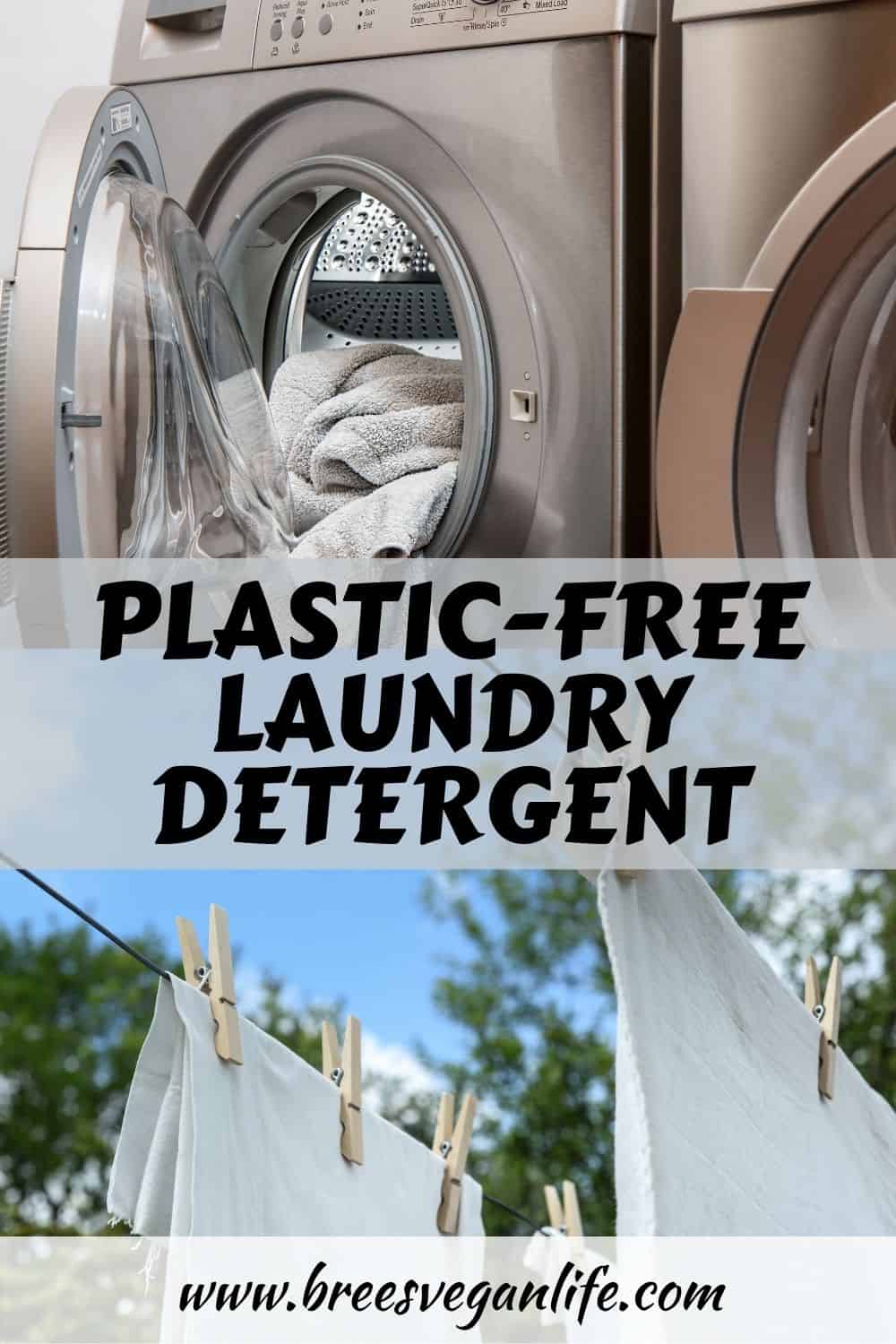 The Top 8 Plastic-Free Laundry Detergents (Low/Zero Waste)