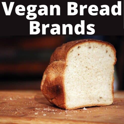 Vegan Bread Brands You Can Buy InStore or Online