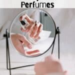 Perfume being sprayed on a wrist, with text that says, "Best Vegan and Cruelty-Free Perfumes."