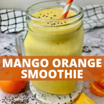 A yellow smoothie with text overlay that says Mango Orange Smoothie.