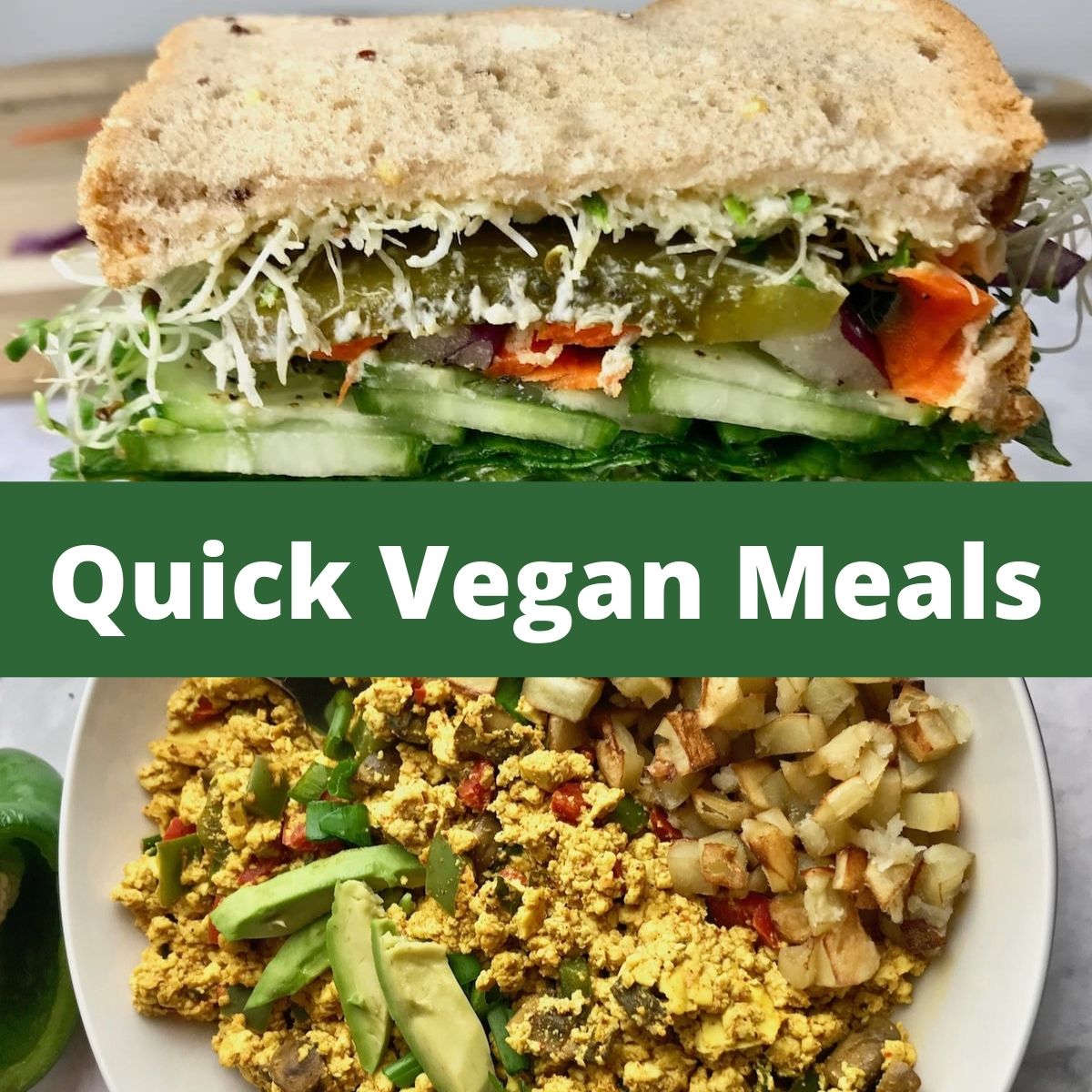 Quick Vegan Meals 30 Minutes Or Less Bree s Vegan Life